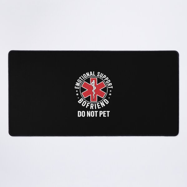 Item preview, Emotional Support Boyfriend Do Not Pet Boyfriend designed and sold by dainegilbert.