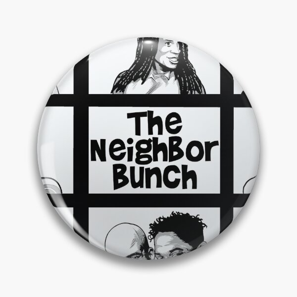 Item preview, The Neighbor Bunch designed and sold by BlackActionTees.