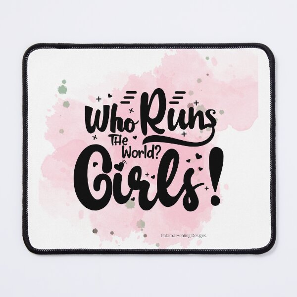 Item preview, Who Runs the World? Girls! slogan Pink designed and sold by PalomaHealing24.