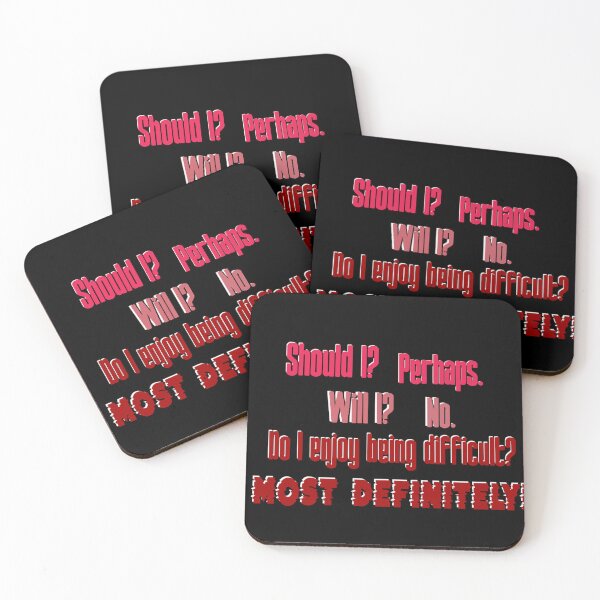 Item preview, Should I? Perhaps. Will I? No. Do I enjoy being difficult? Most definitely!  designed and sold by Secret170193.