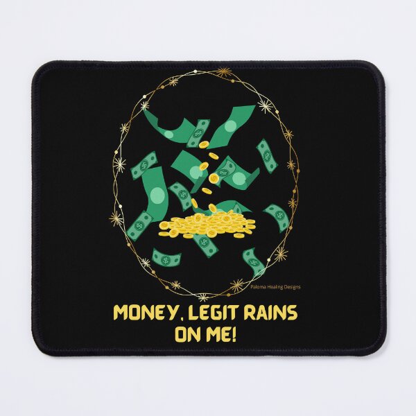 Item preview, Money, legit rains on me designed and sold by PalomaHealing24.