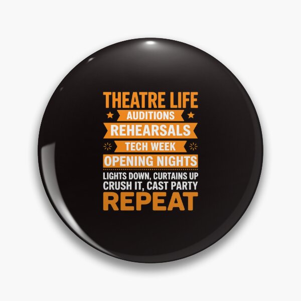Item preview, Theatre Life - Actor Actress Stage Performer Musical Artist designed and sold by RopboxRone.