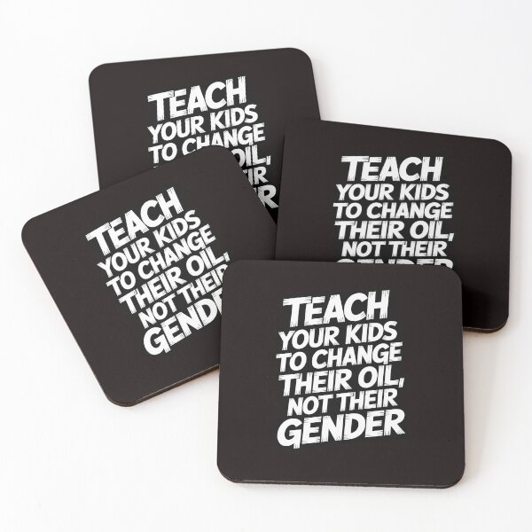 Item preview, Teach Your Kids To Change Their Oil Not Their Gender designed and sold by RopboxRone.