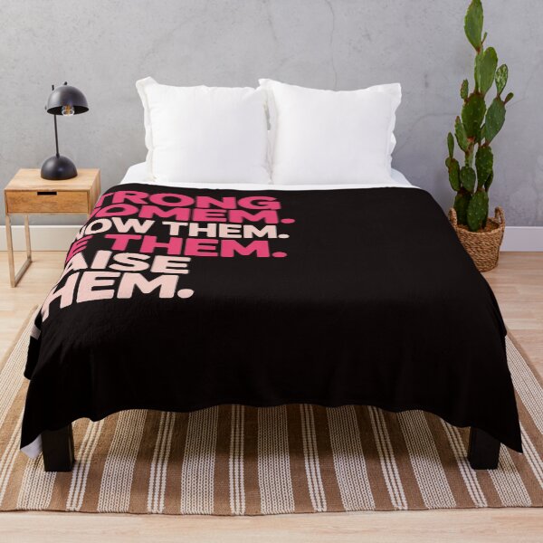 Item preview, Strong Women Know Them Be Them Raise Them designed and sold by RopboxRone.
