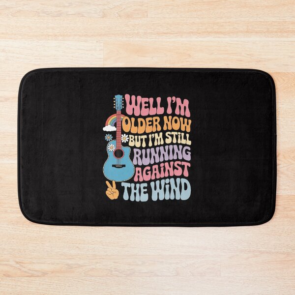Item preview, Well I'm Older Now But I'm Still Running Against The Wind designed and sold by Silicula.