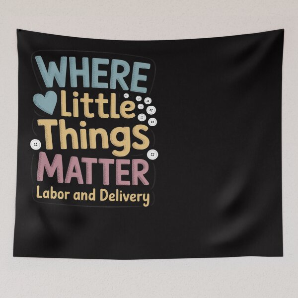 Item preview, Where Little Things Matter Labor and Delivery Nurse designed and sold by Silicula.