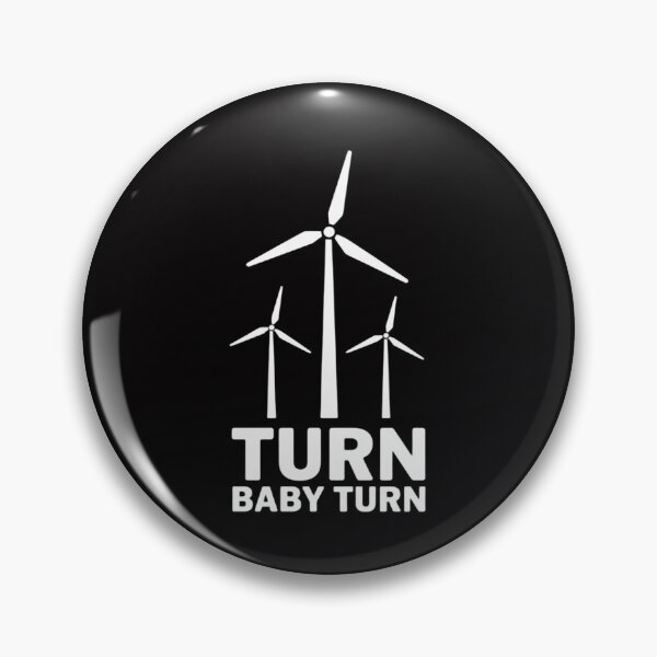 Item preview, Turn Baby Turn Local Wind Farm Turbine Tech Gift designed and sold by Silicula.