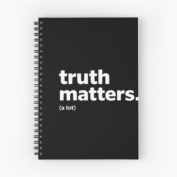Item preview, Truth Matters Appreciation designed and sold by Silicula.