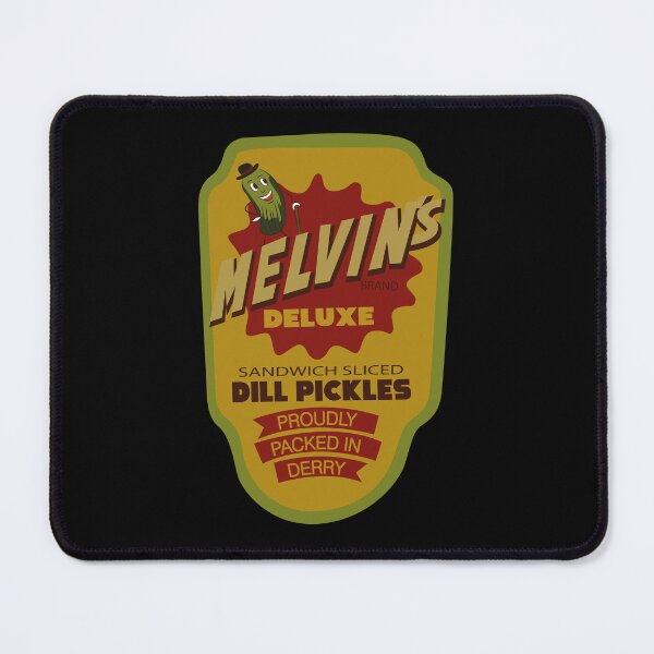 Item preview, IT WELCOME TO DERRY: MELVIN´S DELUXE DILL PICKLES designed and sold by FunGangStore.