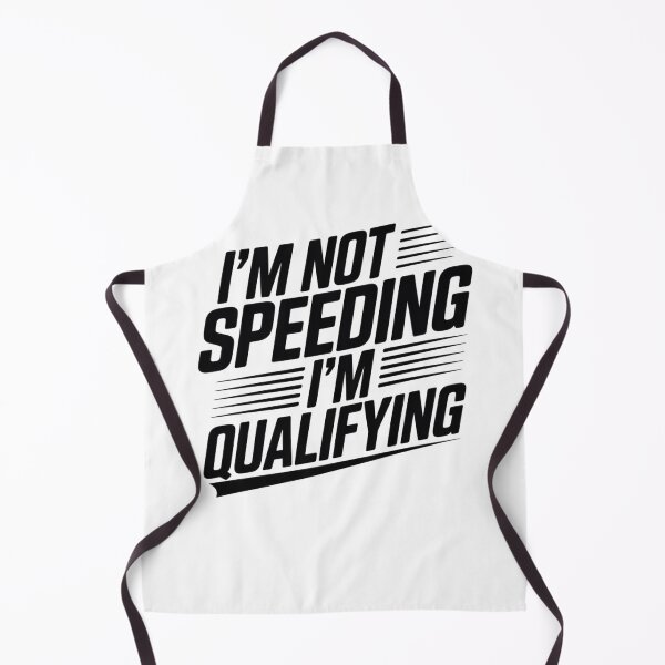 Item preview, Not Speeding, Just Qualifying designed and sold by ACRShop.