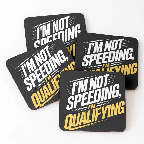 Item preview, Not Speeding, Just Qualifying designed and sold by ACRShop.