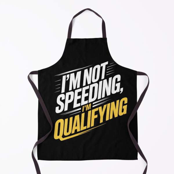 Item preview, Not Speeding, Just Qualifying designed and sold by ACRShop.