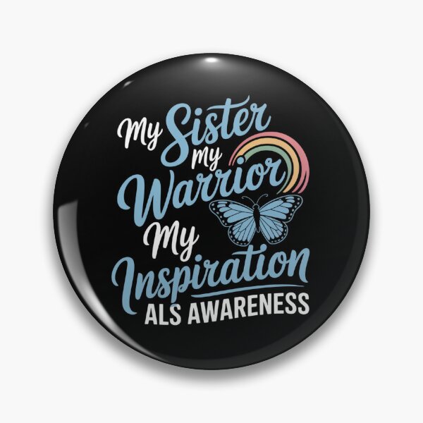 Item preview, ALS Support Sister designed and sold by johnertullio.