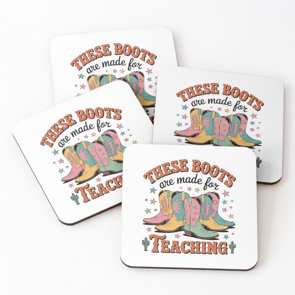 Item preview, Cowboy Teacher These Boots Are Made For Teaching School designed and sold by HaileyRobel.