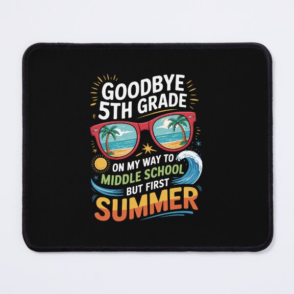 Item preview, 5th Grade Way To Middle School Grade First Summer Graduation designed and sold by khorbiasieno.