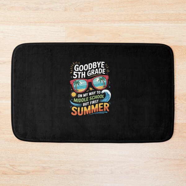 Item preview, 5th Grade Way To Middle School Grade First Summer Graduation designed and sold by khorbiasieno.