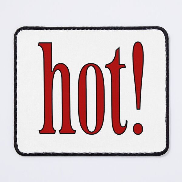Item preview, Hot! - Red Bold Statement designed and sold by destelloacido.