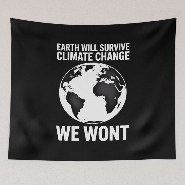 Item preview, Climate Change Awareness Global Warming is Real designed and sold by RustsyMin.