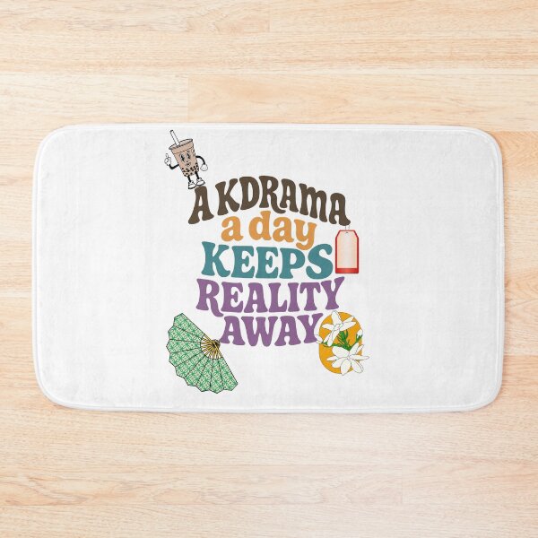 Item preview, A K-Drama A Day Keeps Reality Away, k-drama fan designed and sold by MonetObsidian.