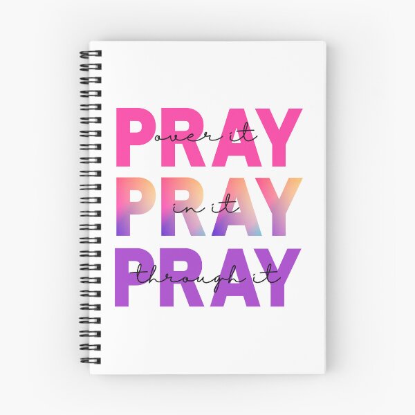 Item preview, Pray Over It, Pray in It, Pray Through It designed and sold by DORuth.