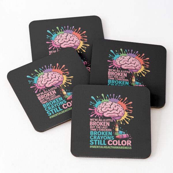 Item preview, Broken Crayons still color Mental Health Awareness Matters designed and sold by RustsyMin.