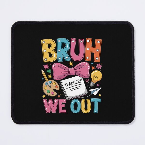 Item preview, Bruh We Out Coquette Bow Last Day Of School Teacher designed and sold by Elenasriveras.