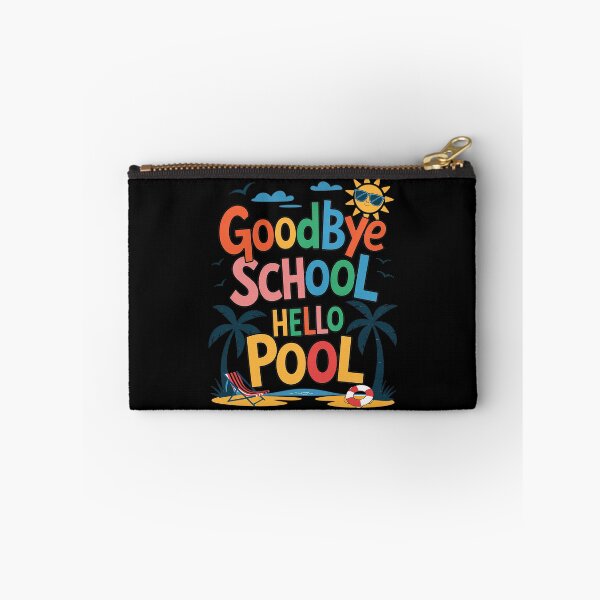 Item preview, Goodbye School Hello Pool Summer Break First Day Of School  designed and sold by RayArmstrong.