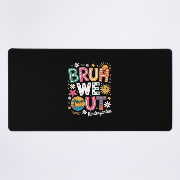 Item preview, Bruh We Out Kindergarten Teacher Last Day Of School Summer designed and sold by Elenasriveras.