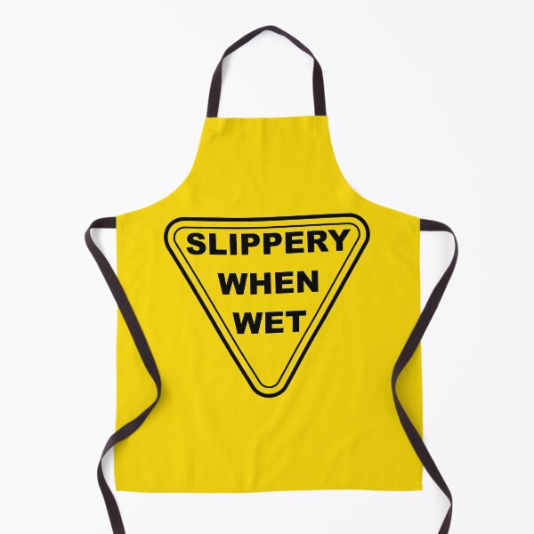 Item preview, Slippery when wet  v2 designed and sold by GNRWorks.