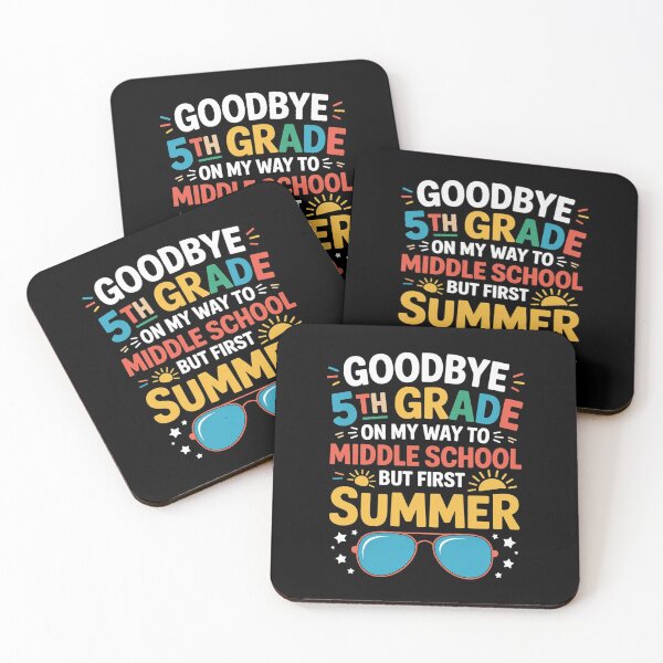 Item preview, Goodbye 5th Grade Graduation To Middle School First Summer designed and sold by HaileyRobel.