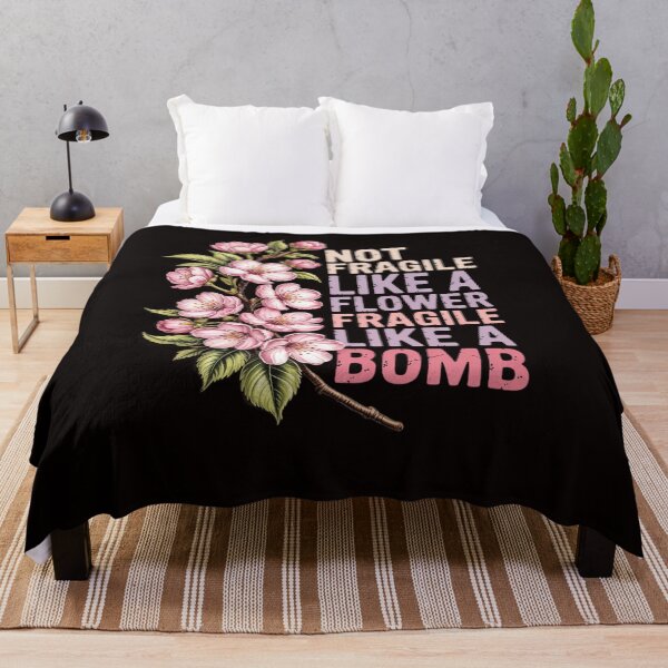 Item preview, Not Fragile Like A Flower Fragile Like A Bomb Feminist Women designed and sold by LapFemile.