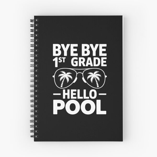Item preview, Bye Bye 1st Grade Hello Pool Teachers Or Students School designed and sold by RayArmstrong.