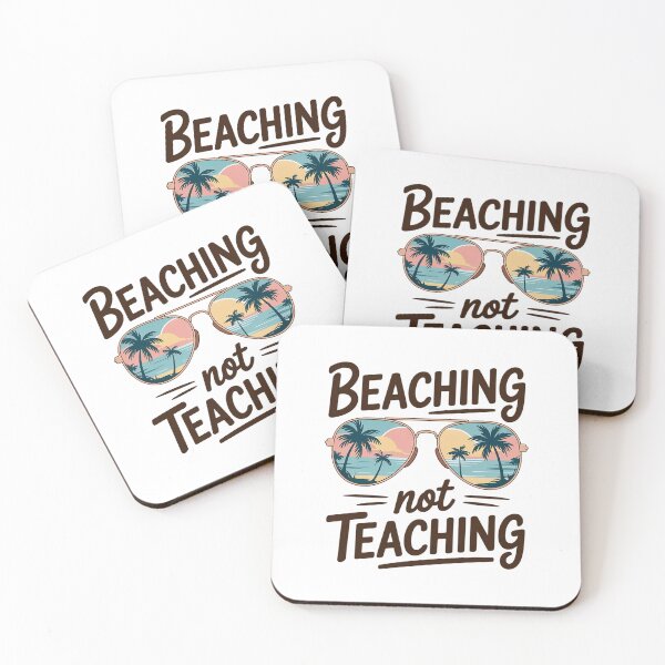 Item preview, Beaching Not Teaching Funny Teacher Summer Vacation Beach designed and sold by DrewLeuschke.