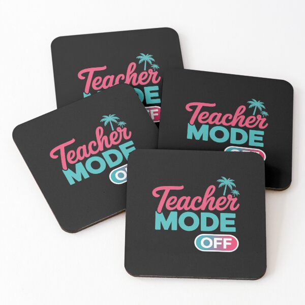 Item preview, Teacher Mode Off Happy Last Day Of School Summer Break Funny designed and sold by RayArmstrong.
