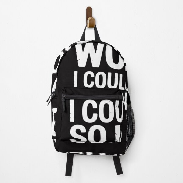 Item preview, I Could Be So Much Worse I Could Start Acting Like My Dad designed and sold by Viepenny.