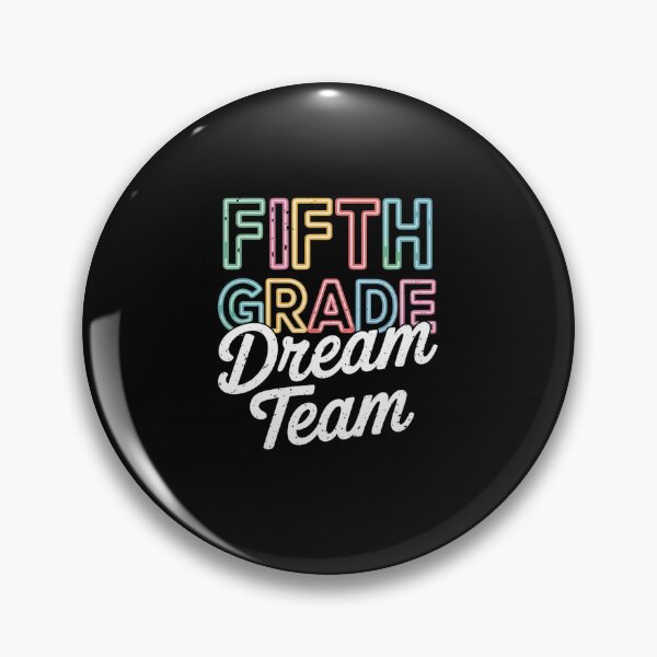 Item preview, Fifth Grade Dream Team 5th Grade First Day Of School Teacher designed and sold by DrewLeuschke.