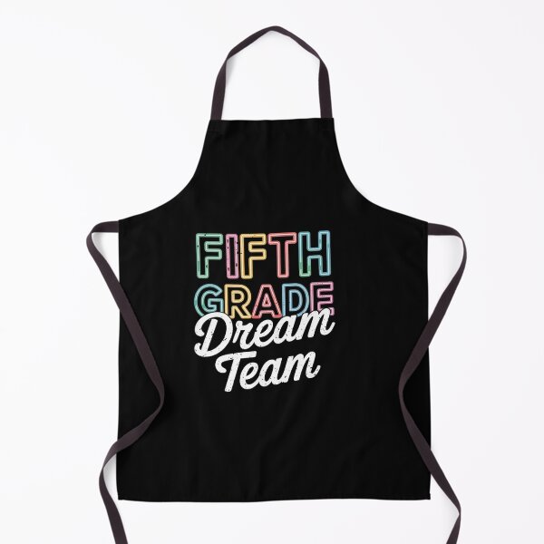 Item preview, Fifth Grade Dream Team 5th Grade First Day Of School Teacher designed and sold by DrewLeuschke.
