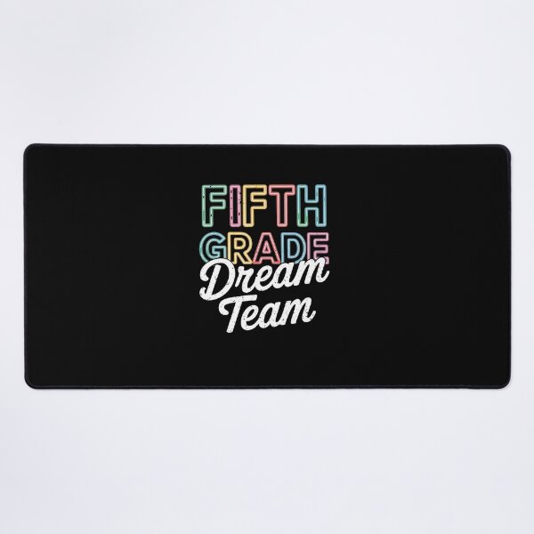 Item preview, Fifth Grade Dream Team 5th Grade First Day Of School Teacher designed and sold by DrewLeuschke.