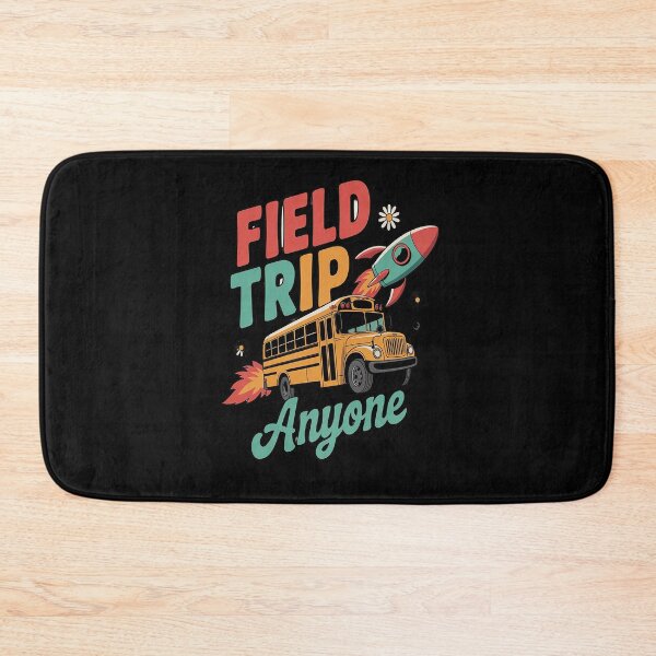 Item preview, Field Trip Anyone Field Day Teacher  designed and sold by MinaReinger.