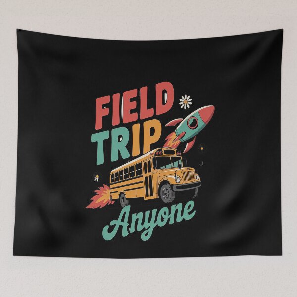 Item preview, Field Trip Anyone Field Day Teacher  designed and sold by MinaReinger.