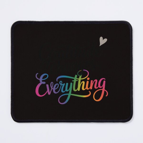 Item preview, GRATITUDE CHANGES EVERYTHING Positive Message designed and sold by MelSurf.