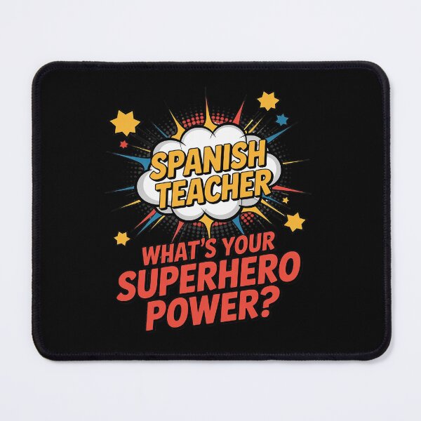 Item preview, Spanish Teacher What's Your Superhero Powe designed and sold by HaileyRobel.