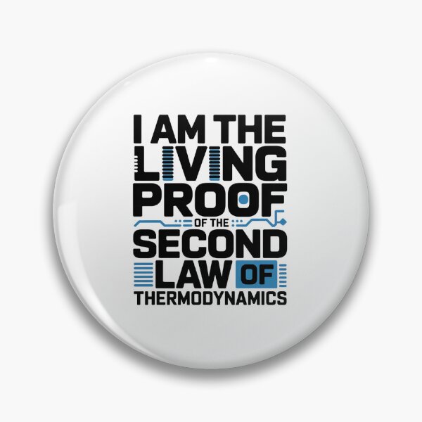Item preview, Quantum Physics Pun Second Law Thermodynamics designed and sold by AmparoBoyle.