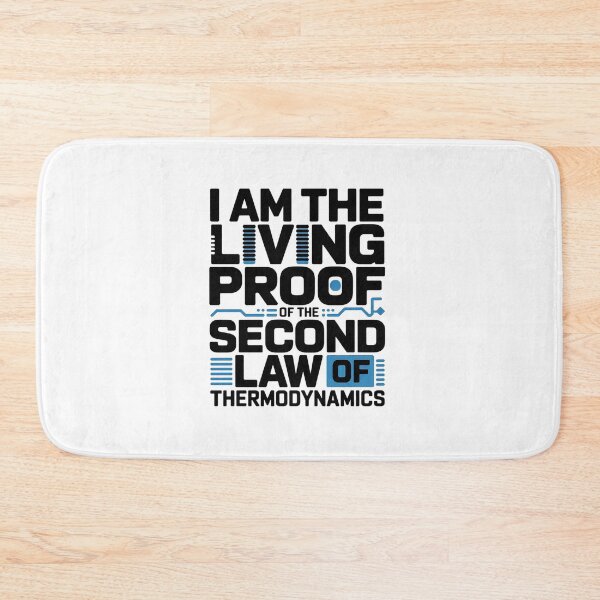 Item preview, Quantum Physics Pun Second Law Thermodynamics designed and sold by AmparoBoyle.