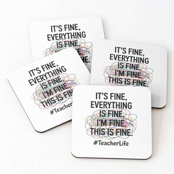 Item preview, It's Fine Everything is Fine I'm Fine - Pre K Teacher Life designed and sold by MinaReinger.