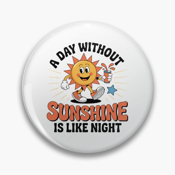 Item preview, A Day Without Sunshine Is Like Night, Steve Martin Quote  designed and sold by graphic-genie.
