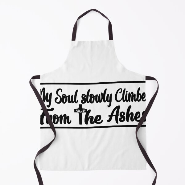 Item preview, my soul slowly climbed from the ashes designed and sold by OCD_JESSICA.
