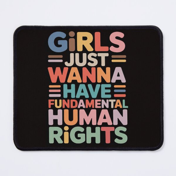 Item preview, Girls Just Want to Have Fundamental Human Rights Feminist designed and sold by MelSurf.