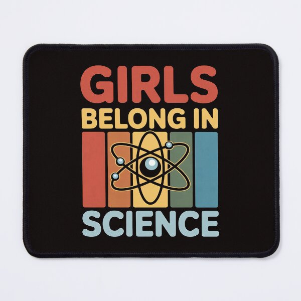 Item preview, Girls Belong In Science for Girls In STEM and Feminist Women designed and sold by MelSurf.