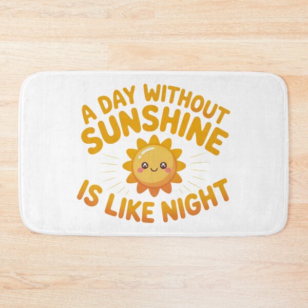 Item preview, A Day Without Sunshine Is Like Night, Steve Martin Quote  designed and sold by graphic-genie.